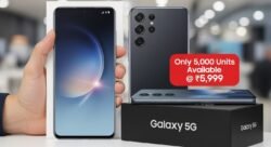 मिस मत करो: Galaxy 5G + Free Smartwatch @ ₹5,999 — सिर्फ 5,000 यूनिट उपलब्ध।